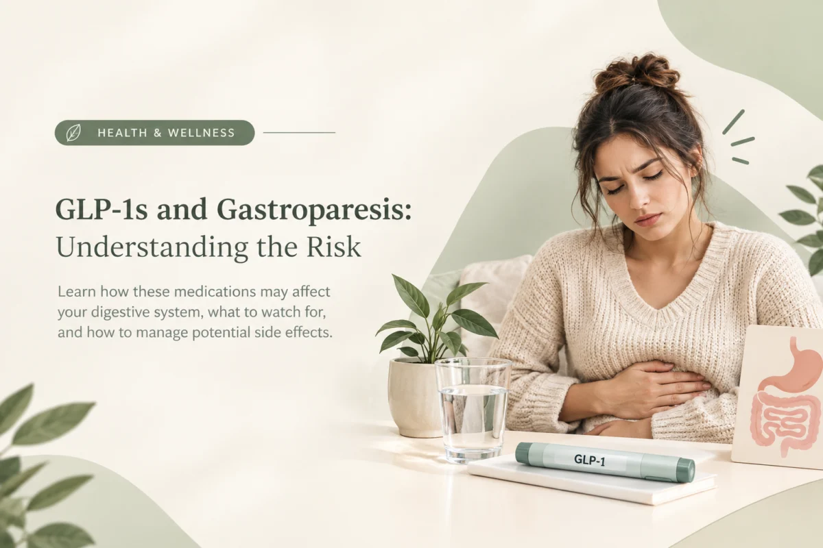 GLP-1s and Gastroparesis: Understanding the Risk